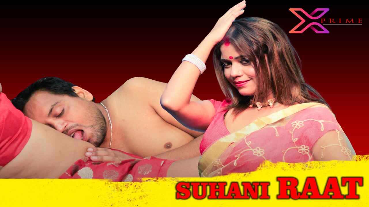 Suhani Raat Xprime Originals Hindi Uncut Porn Video