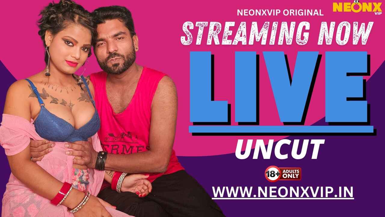 Live Uncut 2024 Neonx Vip Hindi Uncut Porn Video