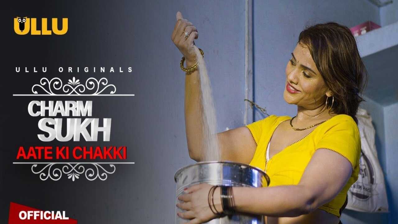 Aate Ki Chakki Web Series Free XXX Videos