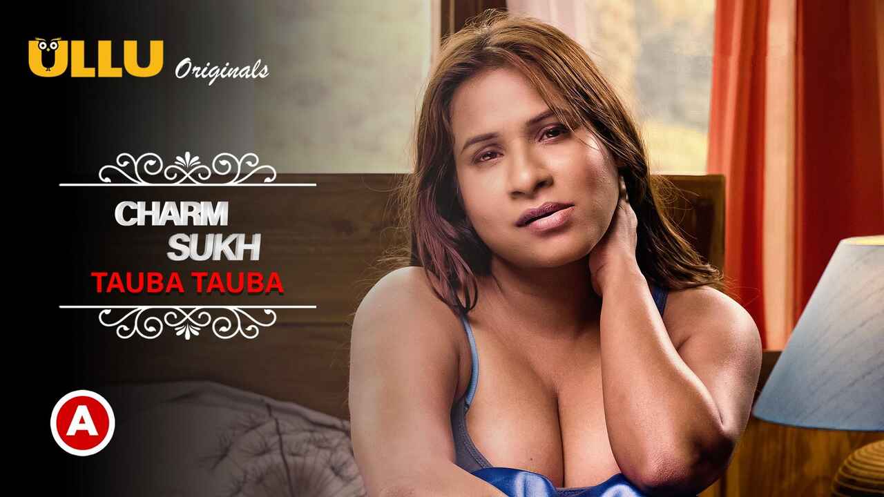 Charmsukh Tauba Tauba Full Web Series Free XXX Videos