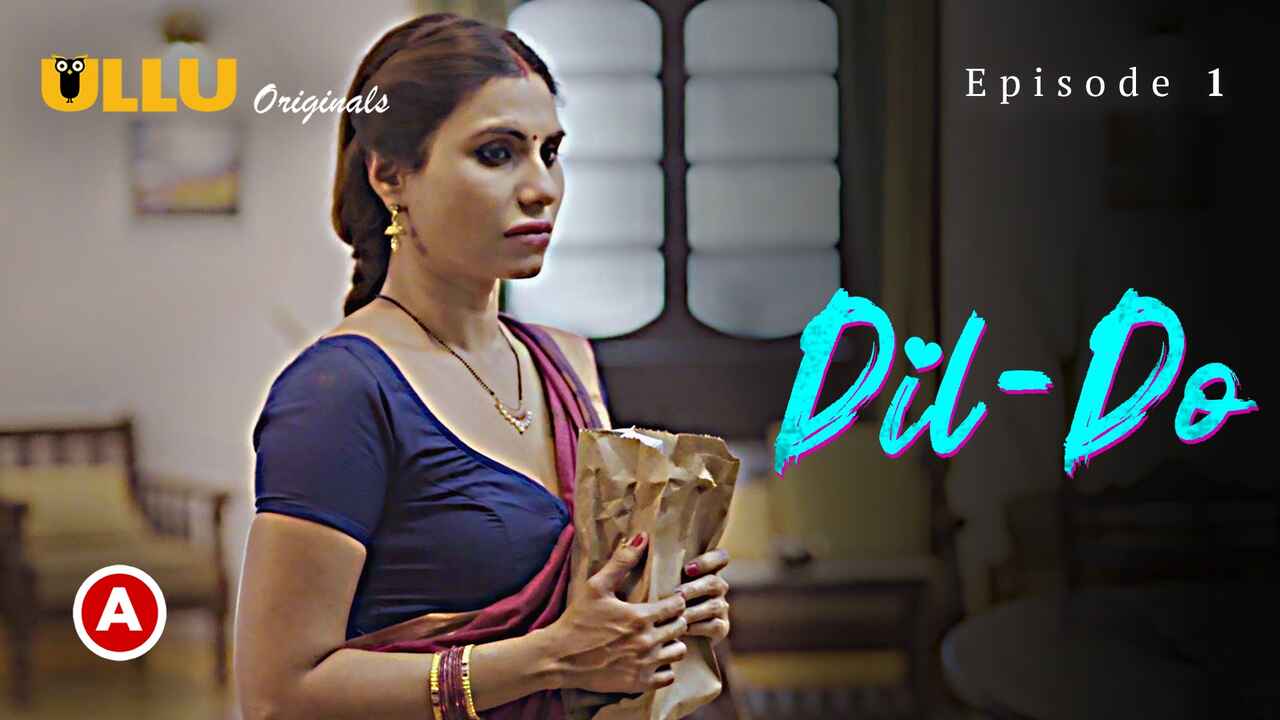 Dil – Do Part 1 2022 Ullu Hindi Porn Web Series Episode 1