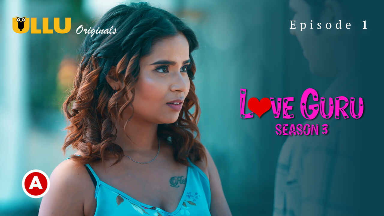 Love Guru Season 2 Ullu Web Series Free XXX Videos