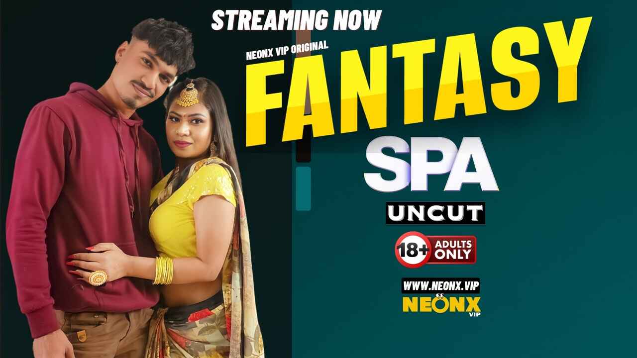 Fantasy Spa 2024 Neonx Vip Originals Hindi Uncut Porn Video